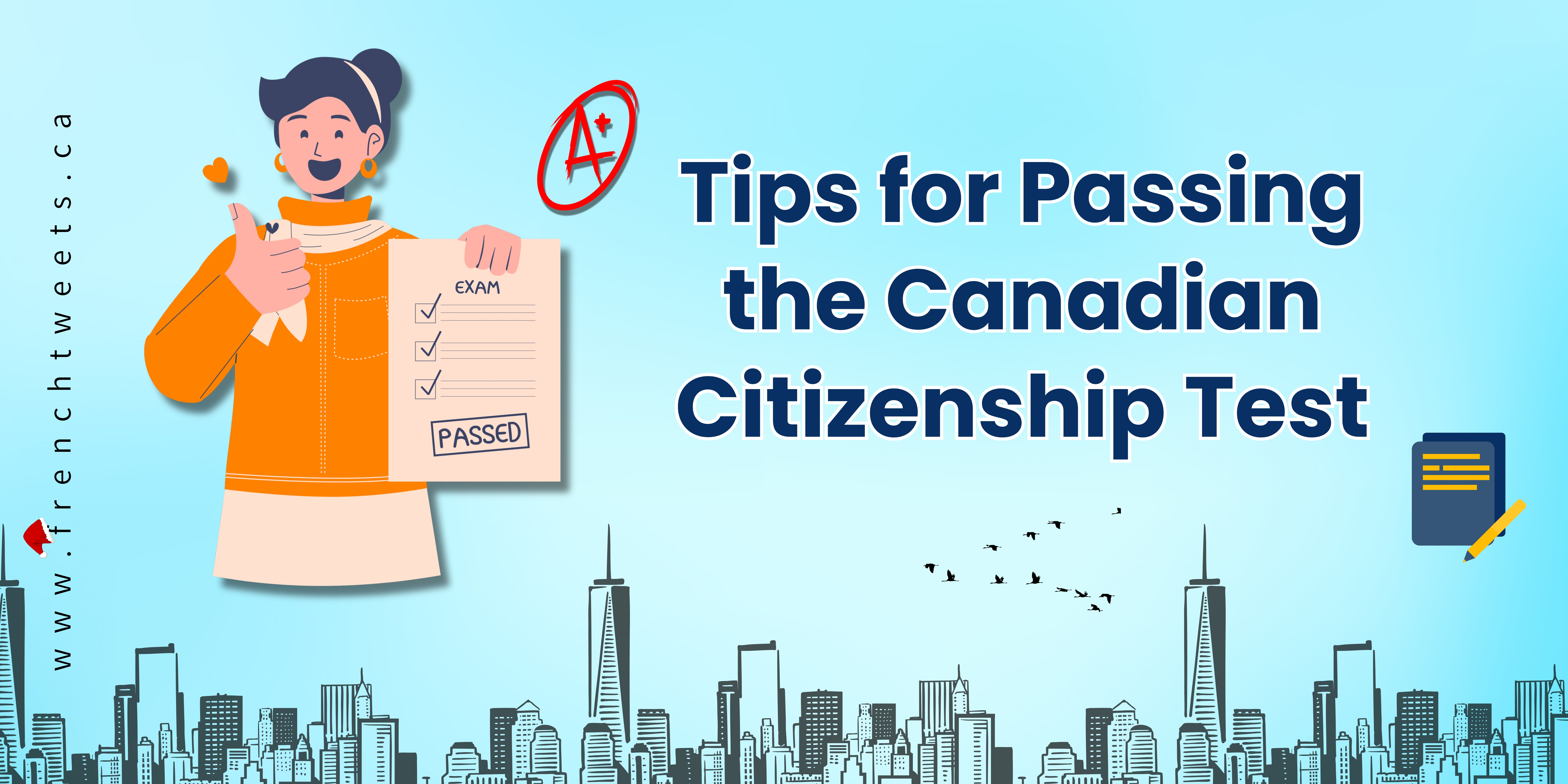 Tips for Passing the Canadian Citizenship Test