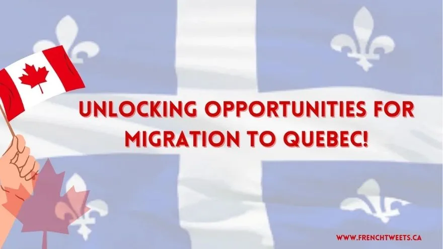 Migration to Quebec
